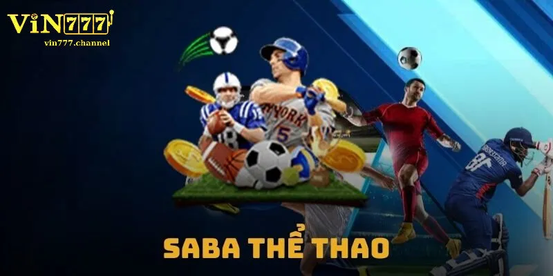 Saba Sports - Xu hướng cá cược thể thao của tương lai